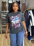 Trust your crazy idea T-shirt top